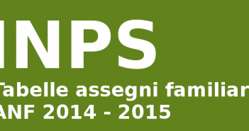 Tabelle assegni familiari ANF 2014 - 2015