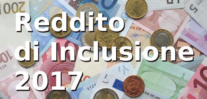Reddito di inclusione 2017