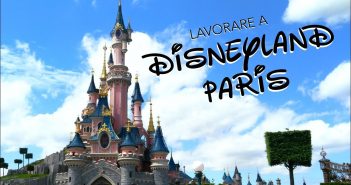 Lavorare a Disneyland Paris: Nuove assunzioni a tempo indeterminato